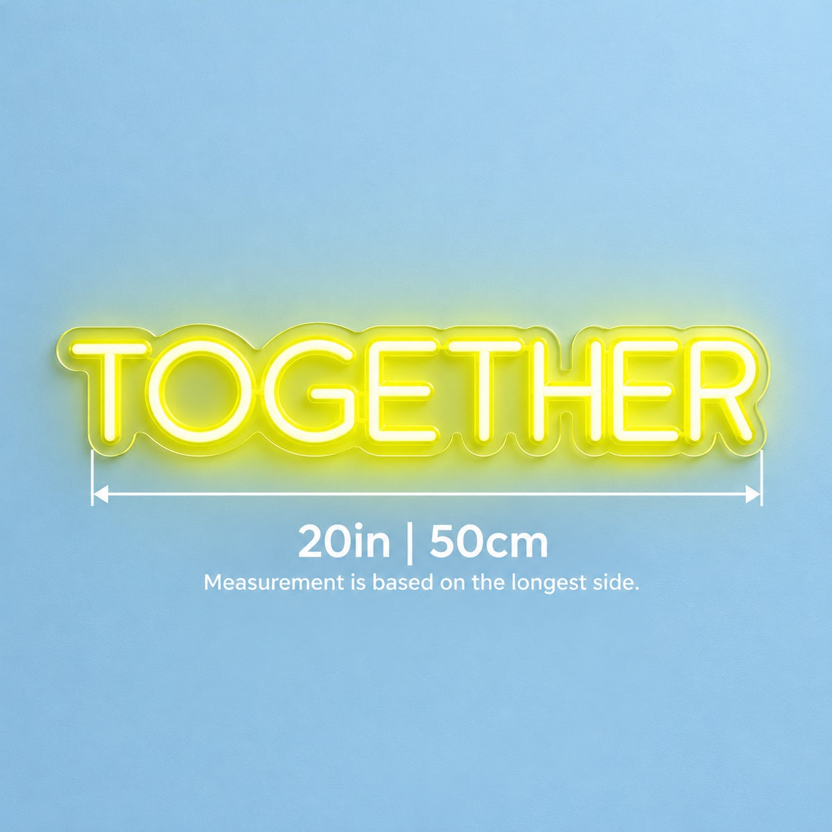 Together LED Neon Sign - size guide