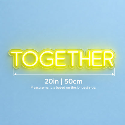 Together LED Neon Sign - size guide