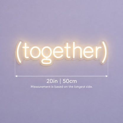 Together LED Neon Sign - size guide