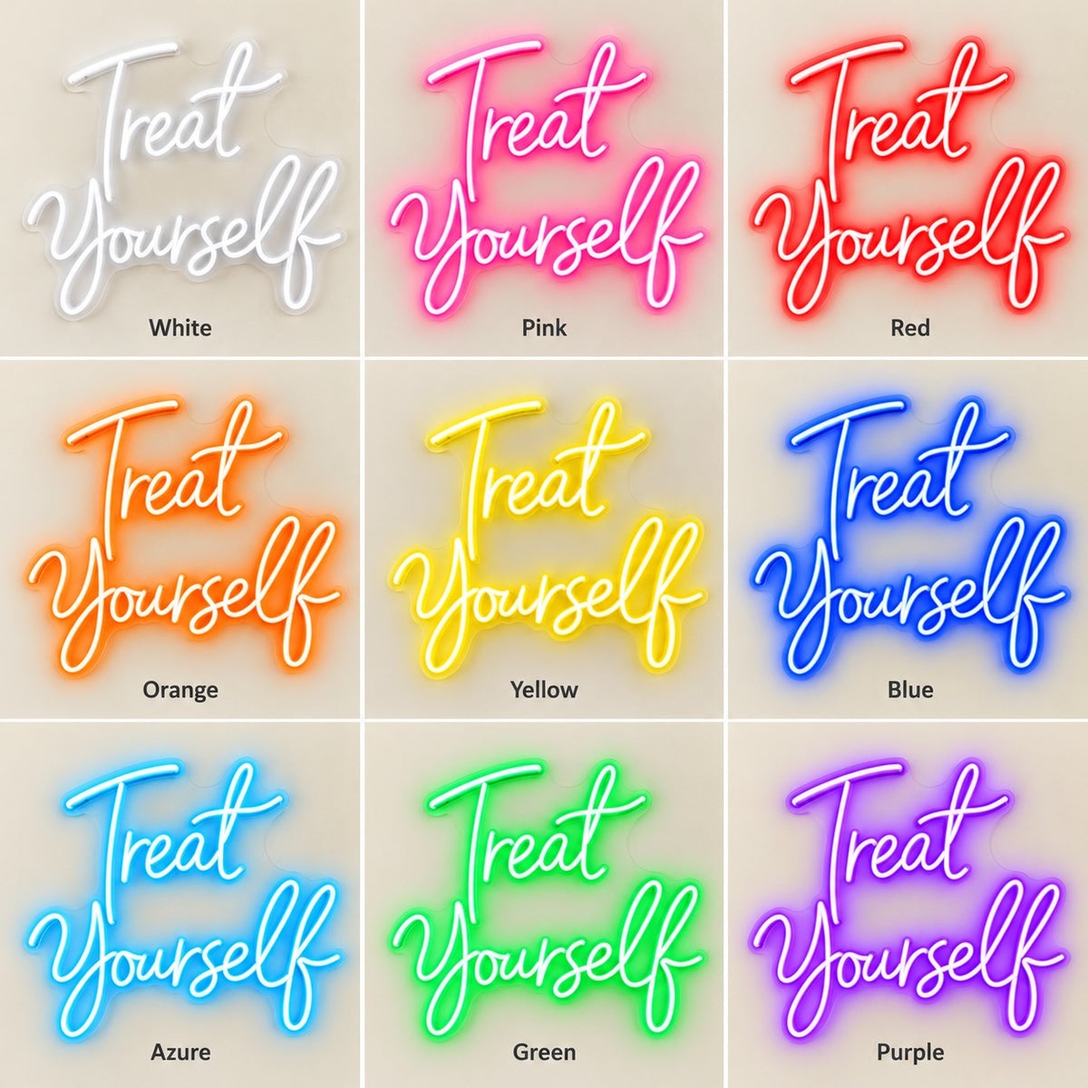 Treat Yourself LED Neon Sign - nine-color grid