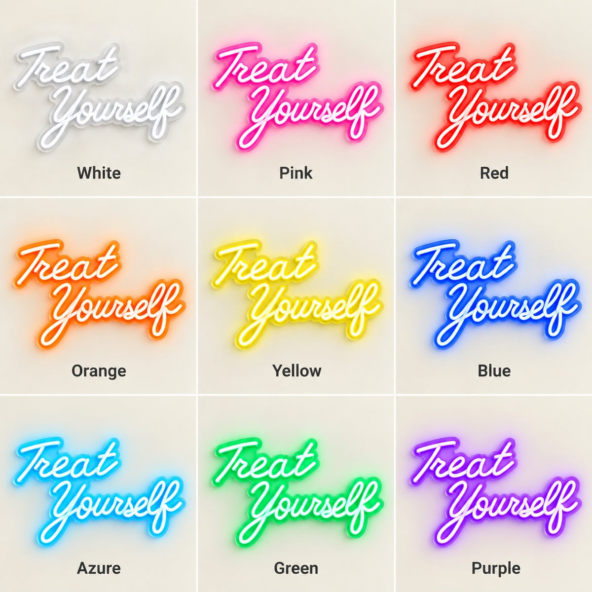 Treat Yourself LED Neon Sign - nine-color grid
