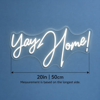 Yay Home! LED Neon Sign - size guide