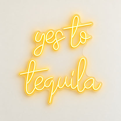 Yes To Tequila LED Neon Sign - natural light view