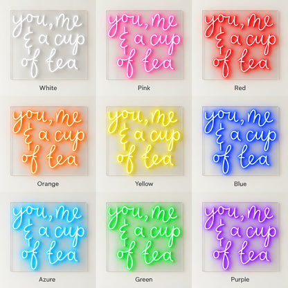 You, Me & a Cup of Tea LED Neon Sign - nine-color grid