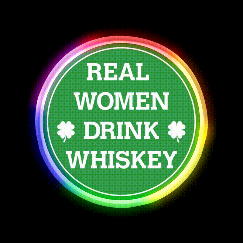 Real Women Drink Whiskey Drink Bar Led Neon Sign Rgb Color