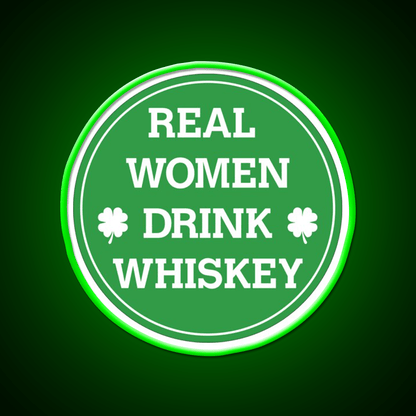 Real Women Drink Whiskey Drink Bar Led Neon Sign Rgb Color - Shineneon
