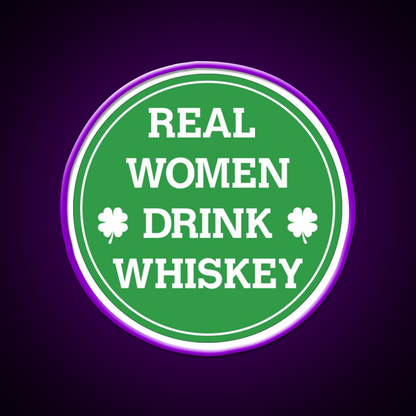 Real Women Drink Whiskey Drink Bar Led Neon Sign Rgb Color - Shineneon