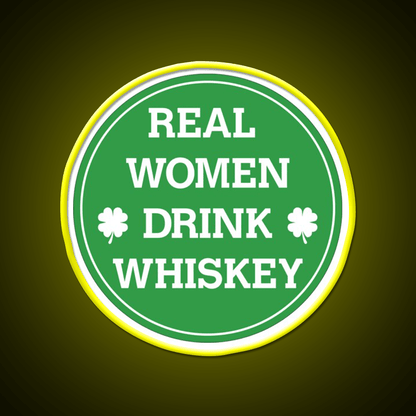 Real Women Drink Whiskey Drink Bar Led Neon Sign Rgb Color - Shineneon