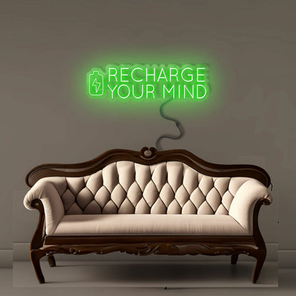 Recharge Your Mind Led Neon Signs | Shineneon