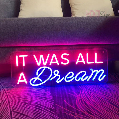 Red And Blue It Was All A Dream Led Neon Sign For Home Decor | Shineneon