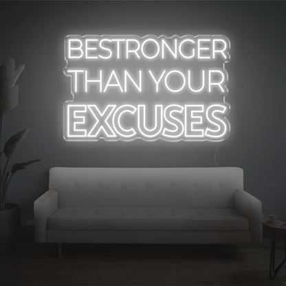 Red Bestronger Than Your Excuses Led Neon Sign For Living Room Wall Decor | Shineneon