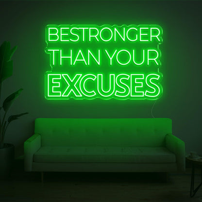 Red Bestronger Than Your Excuses Led Neon Sign For Living Room Wall Decor | Shineneon
