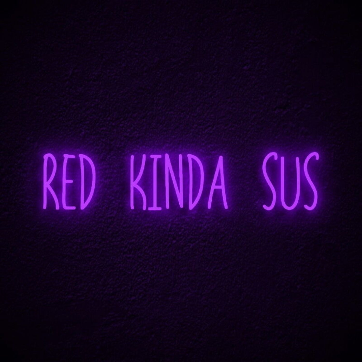 Red Kinda Sus Led Neon Sign Famong Us Fans | Shineneon