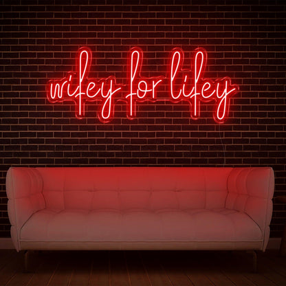 Red Wifey For Lifey Led Neon Sign For Home Decor | Shineneon