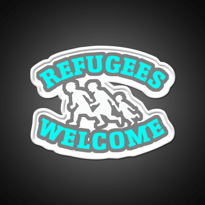 Refugees Welcome Welcome Led Neon Sign Open Sign Rgb Color - Shineneon