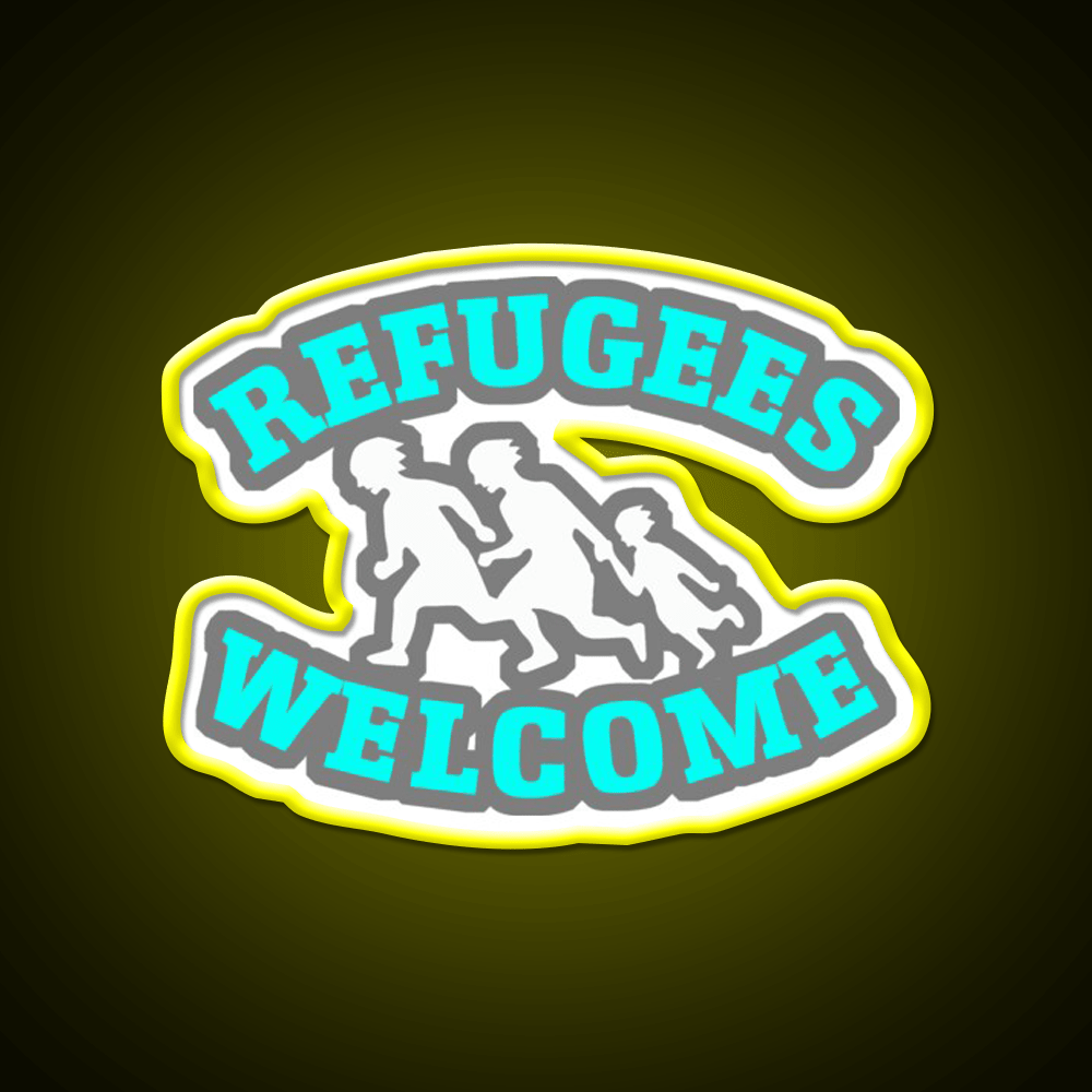 Refugees Welcome Welcome Led Neon Sign Open Sign Rgb Color - Shineneon