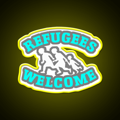 Refugees Welcome Welcome Led Neon Sign Open Sign Rgb Color - Shineneon