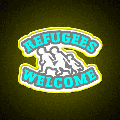 Refugees Welcome Welcome Led Neon Sign Open Sign Rgb Color - Custom LED neon sign front view