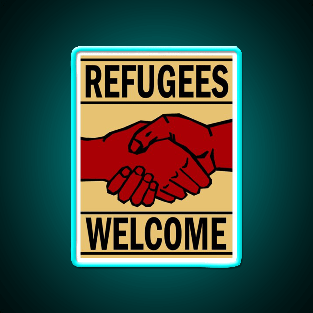 Refugees Welcome Welcome Led Neon Sign Open Sign Wall Art Rgb Color - Shineneon