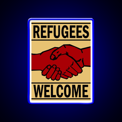Refugees Welcome Welcome Led Neon Sign Open Sign Wall Art Rgb Color - Shineneon