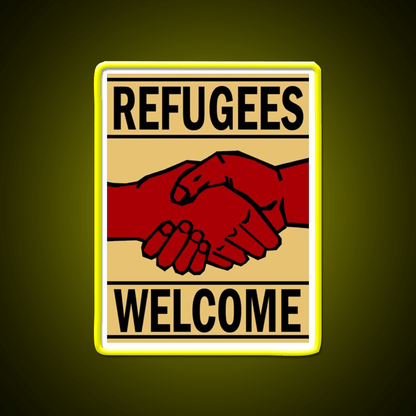 Refugees Welcome Welcome Led Neon Sign Open Sign Wall Art Rgb Color - Shineneon