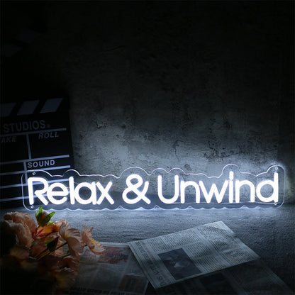 Relax And Unwind Led Neon Sign Frelaxation And Wellness Spaces | Shineneon