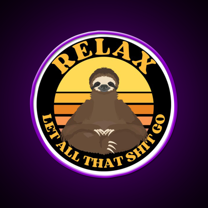 Relax Let All That Shit Go Funny Yoga Sloth Yoga Led Neon Sign Rgb Color