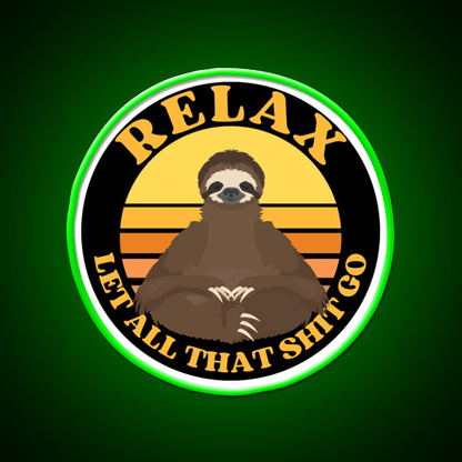 Relax Let All That Shit Go Funny Yoga Sloth Yoga Led Neon Sign Rgb Color - Shineneon