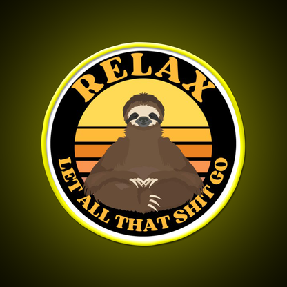 Relax Let All That Shit Go Funny Yoga Sloth Yoga Led Neon Sign Rgb Color