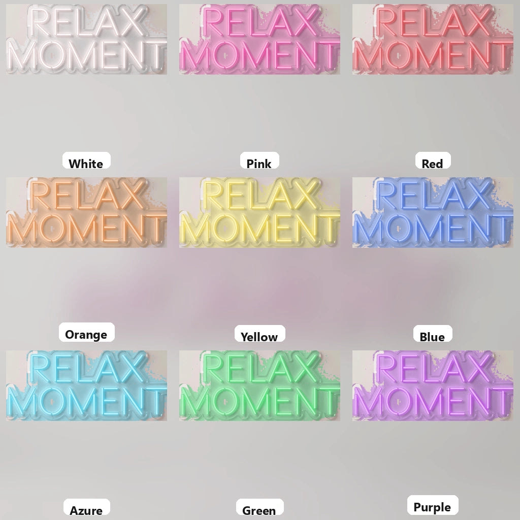 Relax Moment Wall Decor LED Neon Sign - 05 Color Grid