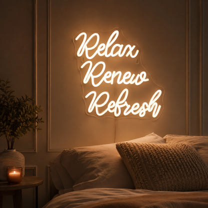 Relax Renew Refresh LED Neon Sign real lifestyle scene