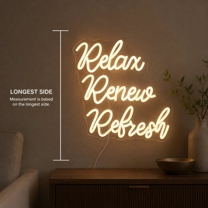 Relax Renew Refresh LED Neon Sign - Shineneon