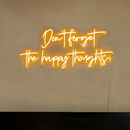 Remember The Happy Thoughts Led Neon Sign | Shineneon