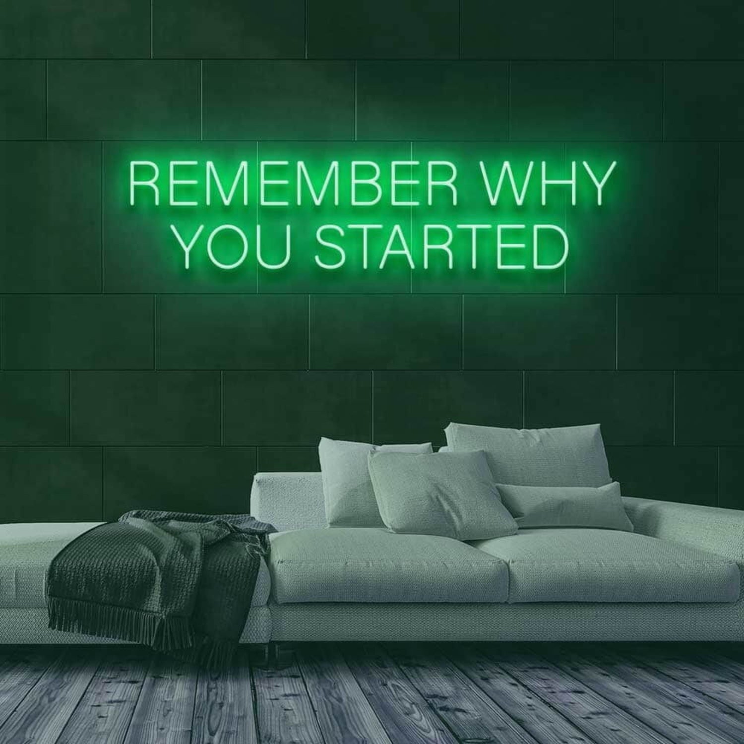Remember Why You Started Led Neon Sign | Shineneon