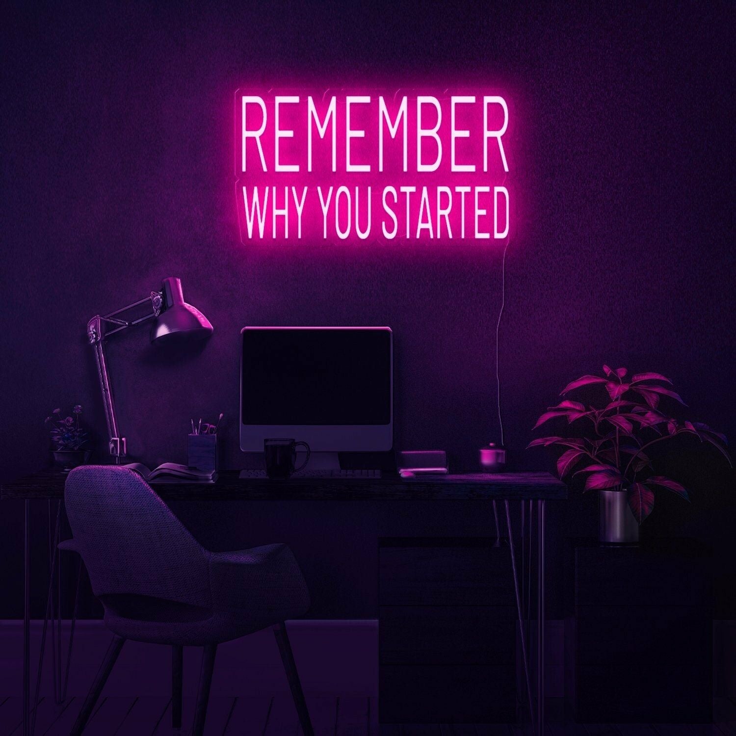 Remember Why You Started Led Neon Sign | Shineneon