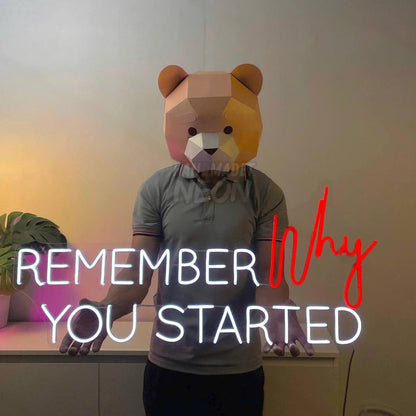 Remember Why You Started Led Neon Sign Led Neon Sign For Room | Shineneon