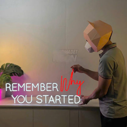Remember Why You Started Led Neon Sign Led Neon Sign For Room | Shineneon