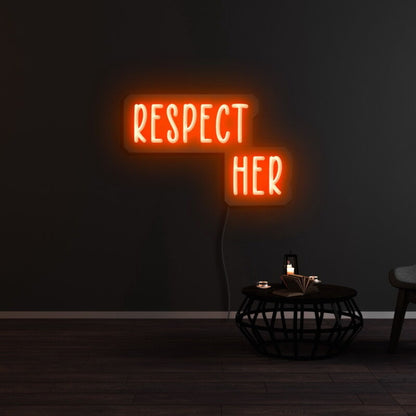 Respect Her Led Neon Sign | Shineneon