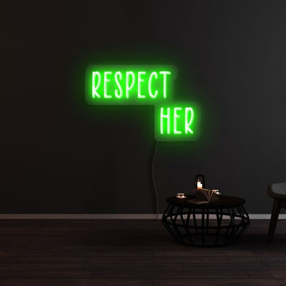 Respect Her Led Neon Sign | Shineneon