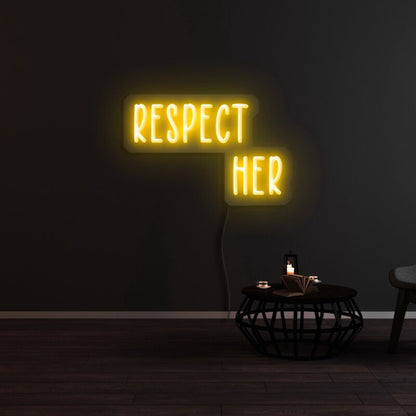 Respect Her Led Neon Sign | Shineneon