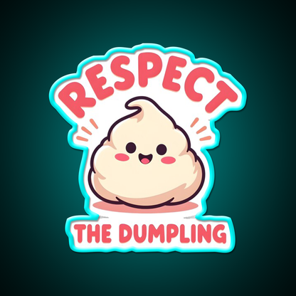 Respect The Dumpling Led Neon Sign Chinese Food Rgb Color