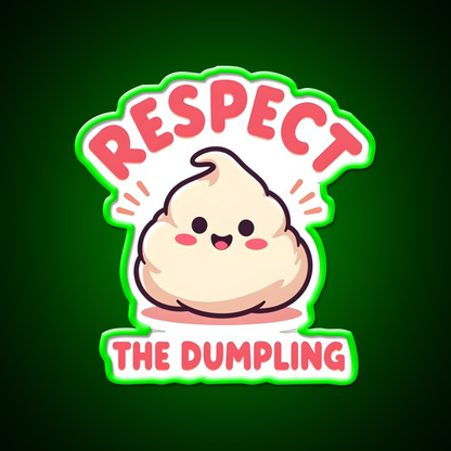 Respect The Dumpling Led Neon Sign Chinese Food Rgb Color