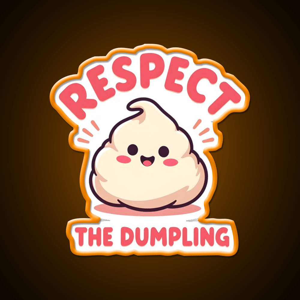 Respect The Dumpling Led Neon Sign Chinese Food Rgb Color - Shineneon