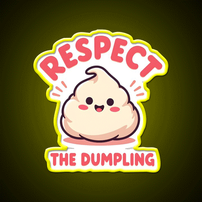 Respect The Dumpling Led Neon Sign Chinese Food Rgb Color