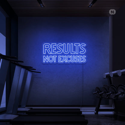 Results No Excuses Led Neon Sign - Shineneon