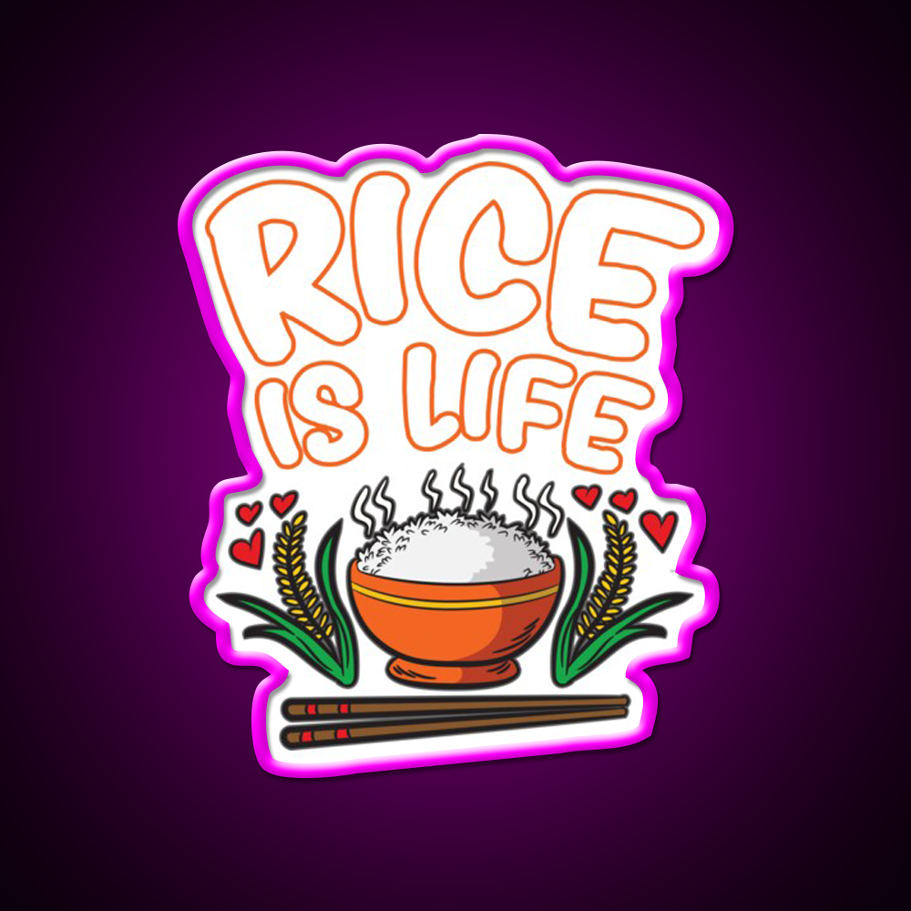 Rice Is Life Indian Chinese Filipino Humor Led Neon Sign Chinese Food Rgb Color