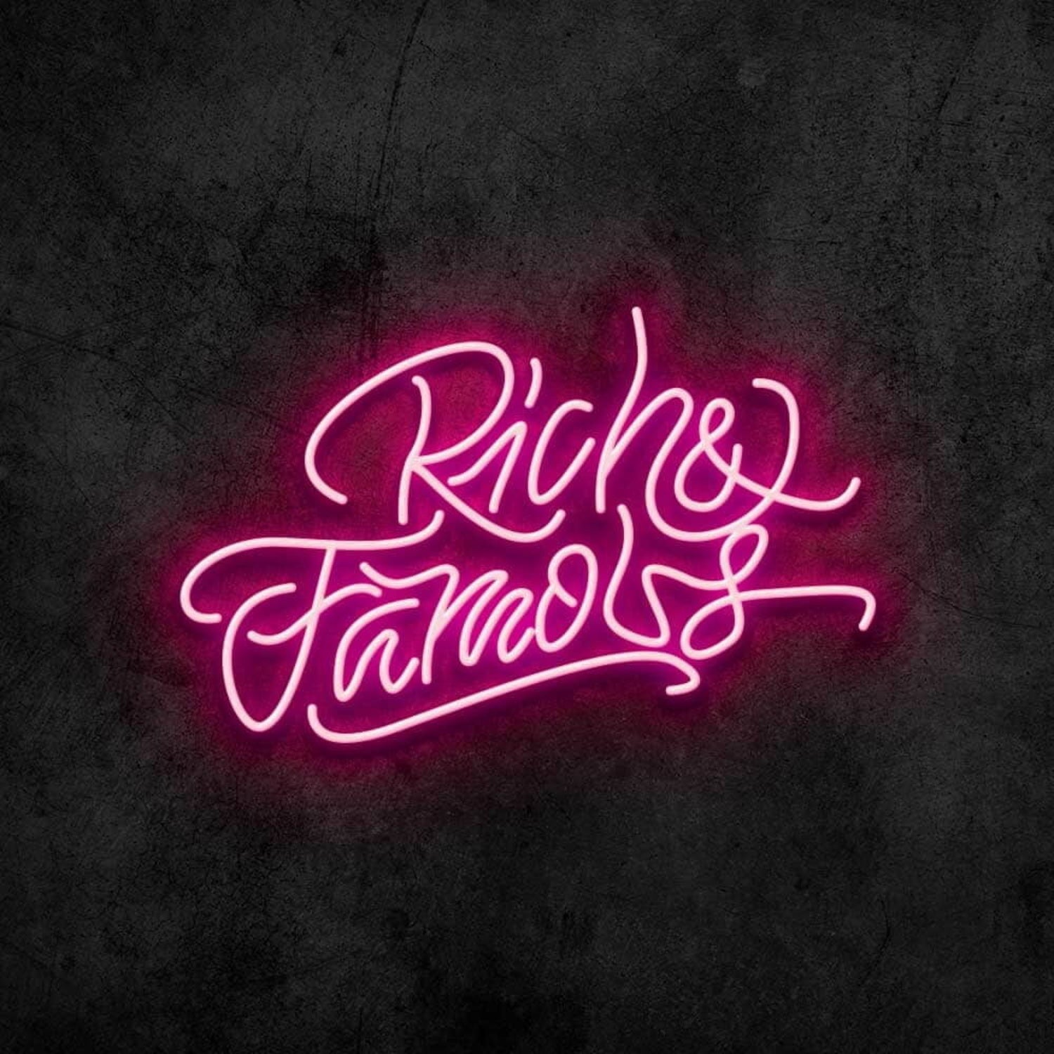 Rich And Famous Led Neon Sign | Shineneon
