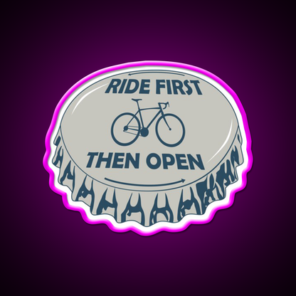 Ride First Then Open Beer Bar Decor Led Neon Sign Rgb Color - Neon sign mounted on wall in room