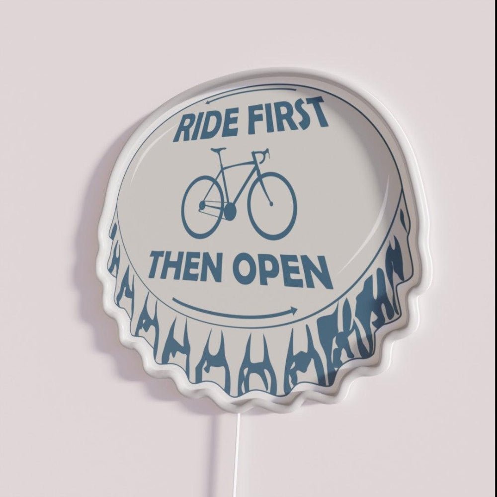 Ride First Then Open Rgb Led Neon Sign - Shineneon