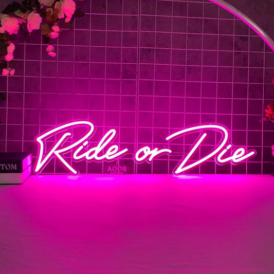 Ride Or Die Led Sign Business Neon Signs Wall Art